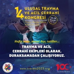 Travma ve Acil Cerrahi Ekipleri Olarak Duraksamadan Çalışıyoruz